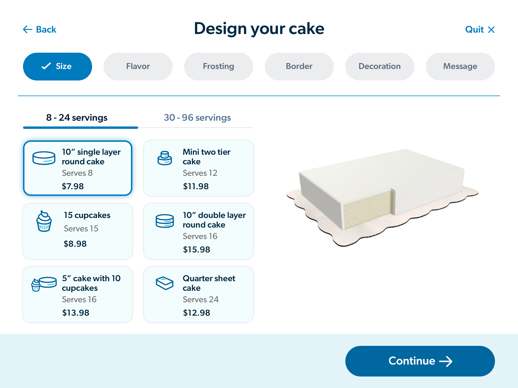 Select a size based on the number of servings and your preferred cake type. 